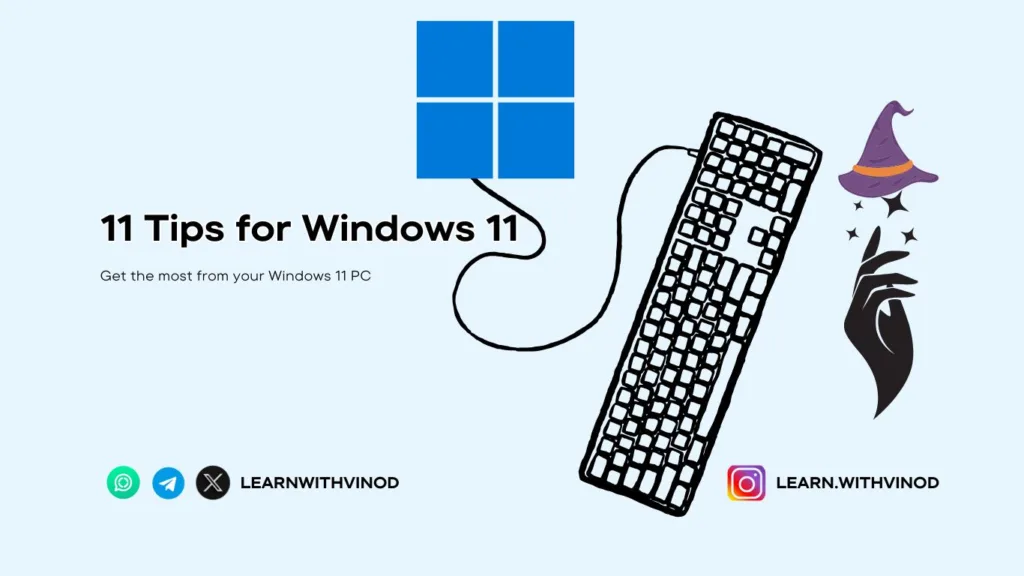 11 Tips for Windows 11