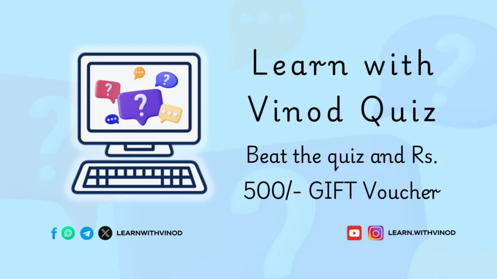 Learn with Vinod Quiz