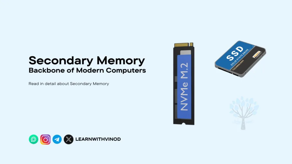 Secondary Memory