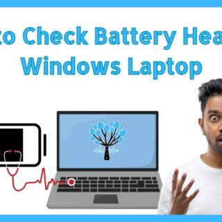 How to Check Battery Health of Windows Laptop